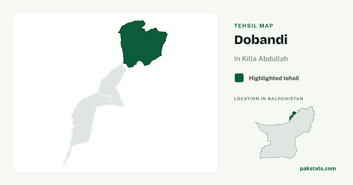 Locator map of Dobandi highlighted within Killa Abdullah.
