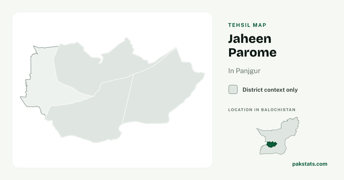 District context map for Jaheen Parome; no unambiguous current boundary matches the 2023 census tehsil.