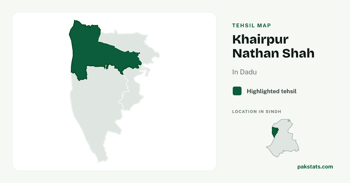 Locator map of Khairpur Nathan Shah highlighted within Dadu.