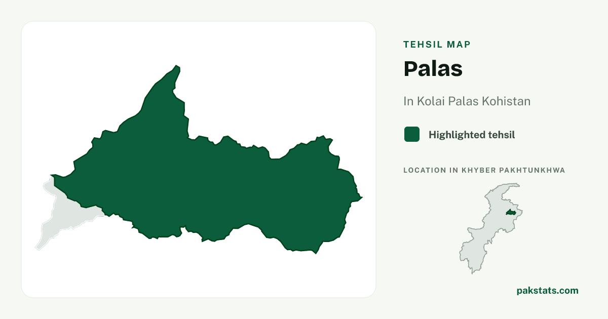 Locator map of Palas highlighted within Kolai Palas Kohistan.