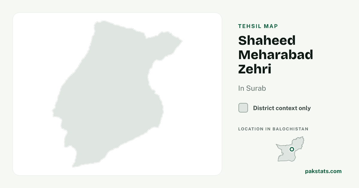 District context map for Shaheed Meharabad Zehri; no unambiguous current boundary matches the 2023 census tehsil.